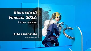 Biennale di Venezia 2022 i Padiglioni  cosa vedere [upl. by Aerdua]