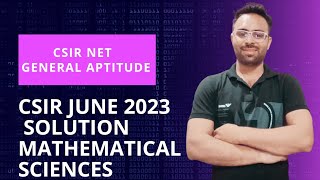 CSIR NET GENERAL APTITUDE  CSIR June 2023 PartA Solutions for Mathematical sciences [upl. by Oderf563]