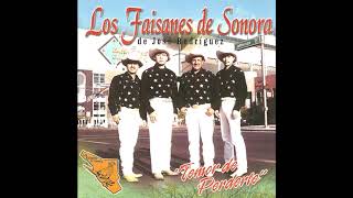 Los Faisanes de Sonora  El Sonorense [upl. by Yrovi]