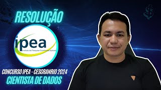 Concurso IPEA Ciencia de Dados  Resolução  Cesgranrio [upl. by Aloke]