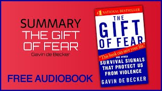 Summary of The Gift of Fear by Gavin de Becker  Free Audiobook [upl. by Gabor]