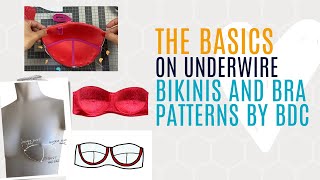 𝗕𝗔𝗦𝗜𝗖𝗦 for Underwire pattern by BDC  DIY BIKINI [upl. by Rickey]