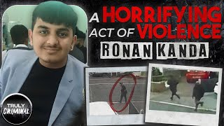 “A Horrifying Act Of Violence” The Murder Of Ronan Kanda [upl. by Elana]