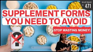 Stop Taking These Supplement Forms  The ATP Project 471 [upl. by Ydwor]