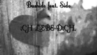 Bushido feat Sido  iCH LiEBE DiCH [upl. by Onifur]