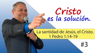 TEMA LA SANTIDAD DE JESUS EL CRISTO 3 [upl. by Aisila]