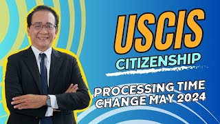 USCIS processing time changes May 2024 [upl. by Eirac]