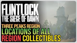 Three Peaks All Collectibles – Flintlock The Siege of Dawn [upl. by Ahsilyt]