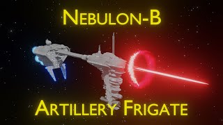 Nebulon B  An Artillery Frigate [upl. by Droflim]