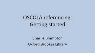 OSCOLA referencing Getting started [upl. by Sisenej145]