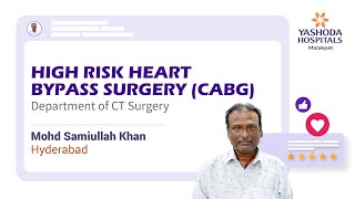 High Risk Heart Bypass Surgery CABG  Yashoda Hospitals Hyderabad [upl. by Llennoc]