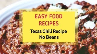 Texas Chili Recipe No Beans [upl. by Nedroj]