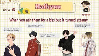 🔞When you ask them for a kiss but it turned steamy  Part 1 Haikyuu x yn  Texting story [upl. by Iknarf]