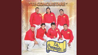 Te Conquistare [upl. by Nael]