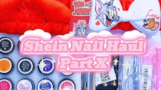 Shein Nail Haul Part X [upl. by Emmanuel]