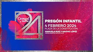 Pregón Infantil Carnaval de Málaga 2024 [upl. by Nnaycart586]