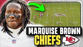 This Is Why the Kansas City Chiefs Signed Marquise Brown [upl. by Leopold]