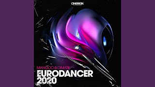 EURODANCER 2020 [upl. by Rubinstein254]