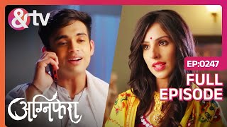 Srishti और Vishu ने मनाया अपना Honeymoon  Agnifera  Full Ep247  1 Mar 18  andtvchannel [upl. by Akimat]