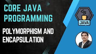 Session 12 Java OOPS Concepts  Polymorphism amp Encapsulation  Overloading  2024 New series [upl. by Ellwood]