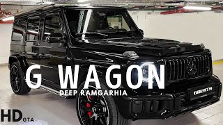 G wagon Deepramgarhiax New punjabi song  2024 [upl. by Ynnig]