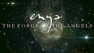 Enya The Forge of the Angels [upl. by Leschen]