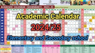 Academic Calendar 202425  Academic Calendar Of Elementary and Secondary school [upl. by Etnovaj214]