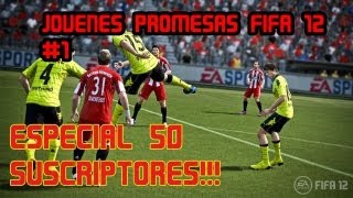 Guia de Jovenes Promesas para FIFA 12 13 [upl. by Adarbil]