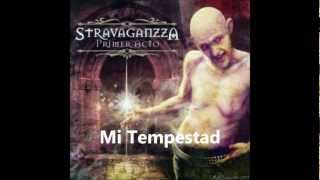 mi tempestad Stravaganzza [upl. by Moriah284]