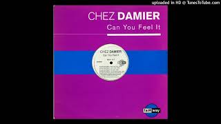 Chez Damier  Can You Feel It DJ Cliffs MKNY Dub Remix [upl. by Nnylaf893]