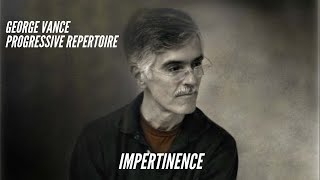 Impertinence George Vance Progressive Repertoire Vol 2 p 28 [upl. by Maclaine]