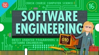 Software Engineering Crash Course Computer Science 16 [upl. by Eilahs]