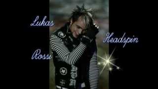 Lukas Rossi  Headspin  Lyrics [upl. by Tullusus]