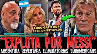 🔴¡HUMILLANTE LOCO GATI RABIA POR MESSI PRENSA ARGENTINA HUMILLA A GATTI EN VIVO [upl. by Aliehc]