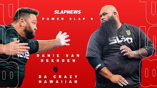 Da Crazy Hawaiian Vs Danie Van Heerden Power Slap 8 Special Live [upl. by Airdnaz]