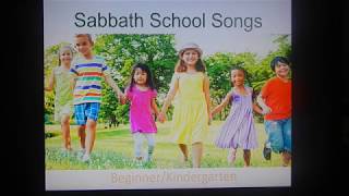 Sabbath School Songs  Beginner [upl. by Ina]