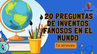 quot¡Desafía tu mente 20 Preguntas sobre los Inventos más Famosos del Mundo 🌍🔧quot Trivia [upl. by Ardnala]