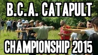 BRITISH CATAPULT ASSOCIATION 2015 CHAMPIONSHIP CATAPULT  SLINGSHOT [upl. by Ecirtnahs]