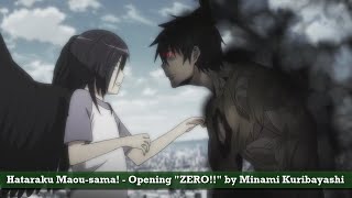 Hataraku Maousama 「ZERO」AMV OP FULL With Lyrics [upl. by Shank]