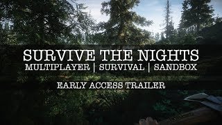 Survive the Nights  Official Alpha Gameplay Trailer [upl. by Volpe]