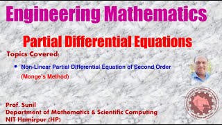 6 PDE  NonLinear PDE of 2nd Order  Monges Method  Prof Sunil  NIT Hamirpur HP [upl. by Kacy]