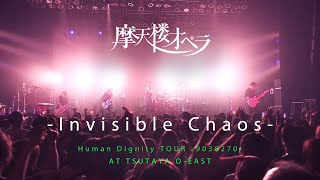 摩天楼オペラ  Invisible Chaos 【Live Video】 [upl. by Rumney]