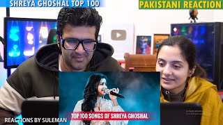 Pakistani Couple Reacts To Top 100 Songs Of Shreya Ghoshal  Randomly Placed Songs [upl. by Petulah565]