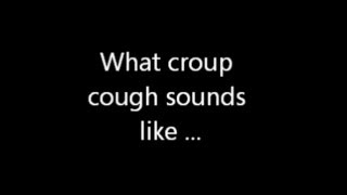 What croup Cough sounds like and how to treat it  Home Remedies [upl. by Ayinat]