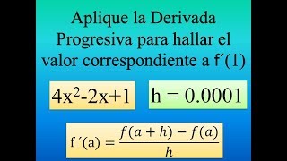 Derivada progresiva diferencias progresivas Ejercicio [upl. by Inkster]