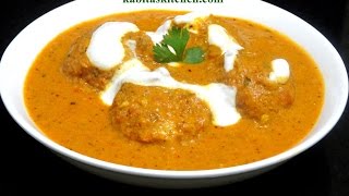 Malai Kofta RecipeRestaurant Style Malai Kofta Step by Step RecipeShahi Malai Kofta Curry [upl. by Yllitnahc561]