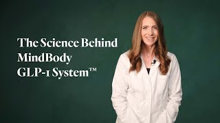 The Science Behind MindBody GLP1 System [upl. by Ehsom]