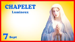 CHAPELET Jeudi 7 Septembre 🙏 Mystères Lumineux [upl. by Hnacogn]