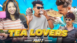 Reacting to TEA LOVER PART 2 by GaneshGD [upl. by Gnus]