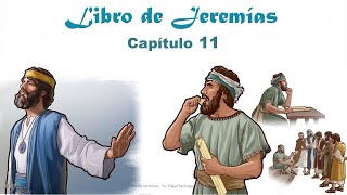 JEREMÍAS Capítulo 11  La Biblia  Reavivados por tu palabra Hedjusan [upl. by Itsud]